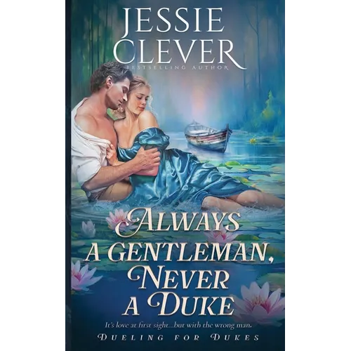Always a Gentleman, Never a Duke