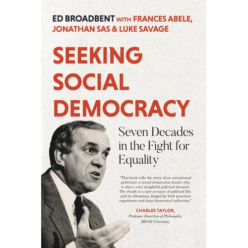 Seeking Social Democracy: Seven Decades in the Fight for Equality