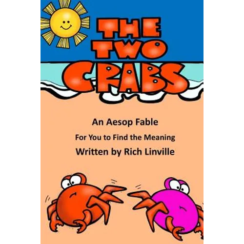 The Two Crabs An Aesop Fable For You to Find the Meaning