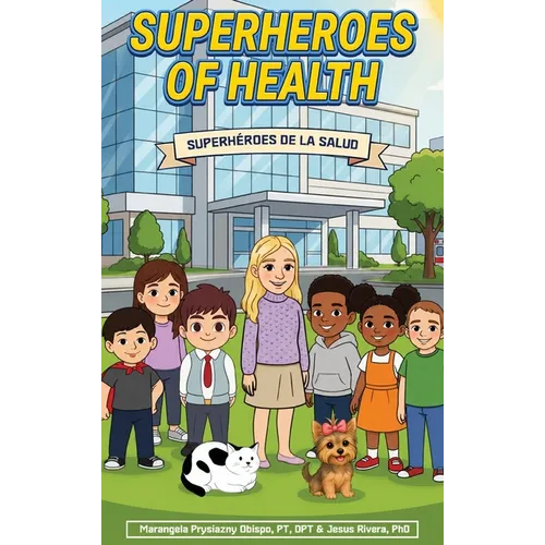 Superheroes of Health: Superhéroes de la Salud