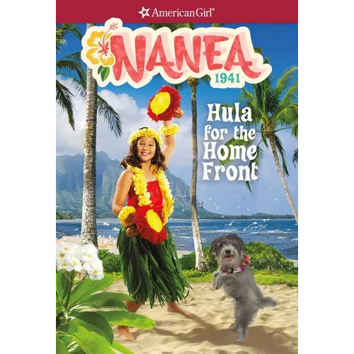 Nanea: Hula for the Home Front
