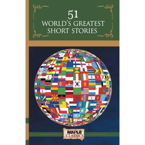 51 World's Greatest Short Stories