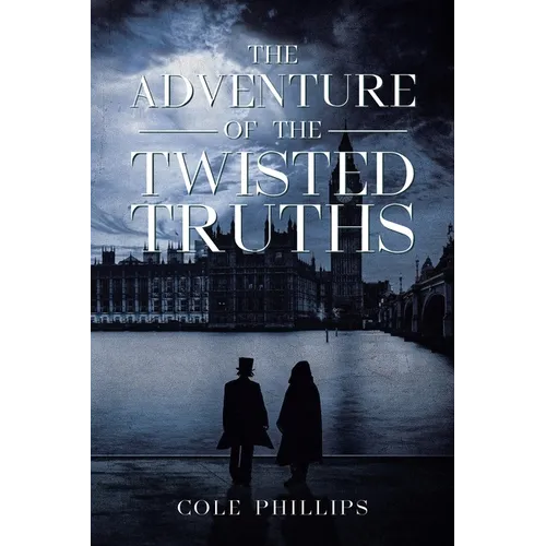 The Adventure of the Twisted Truths