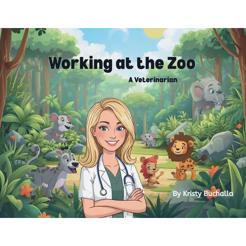 Working at the Zoo - A Veterinarian