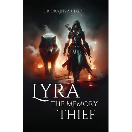 Lyra the Memory Thief