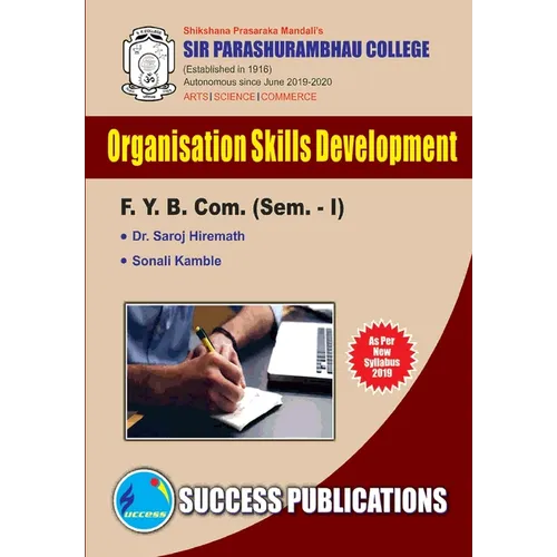 Organizational Skill Development(F.Y.B.Com, S.P. College, Sem.-I)