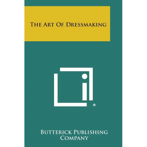 The Art of Dressmaking