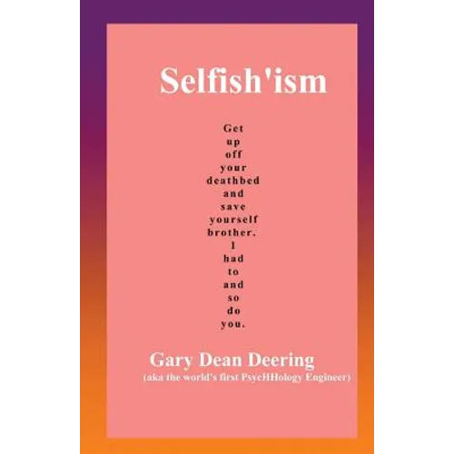 Selfish'ism