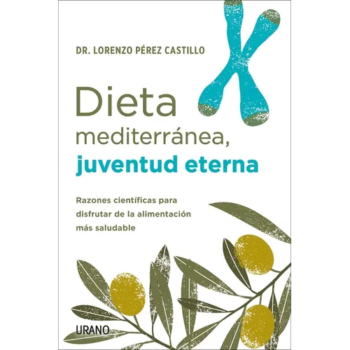 Dieta Mediterr疣ea, Juventud Eterna