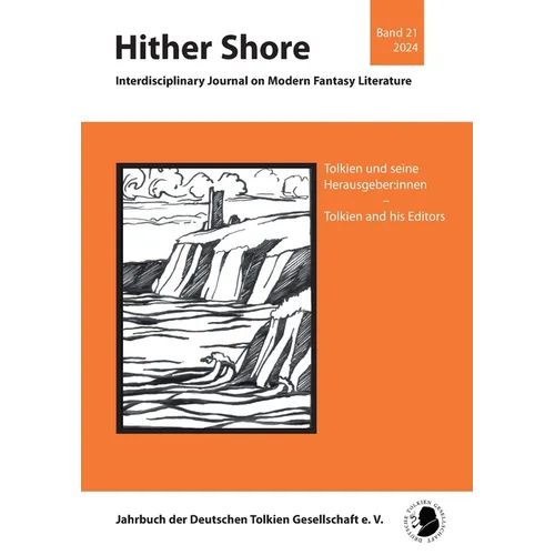 Hither Shore 21: Tolkien und seine Herausgeber: innen