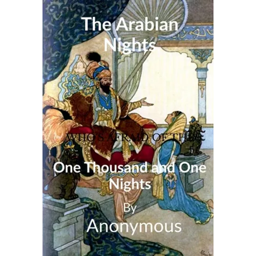 The Arabian Nights: One Thousand and One Nights