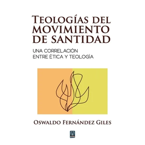 Teologías del Movimiento de Santidad