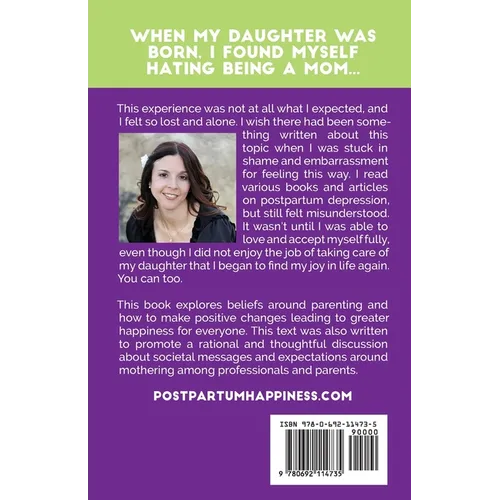 Postpartum Happiness: What to do when you love the kids, but hate the job