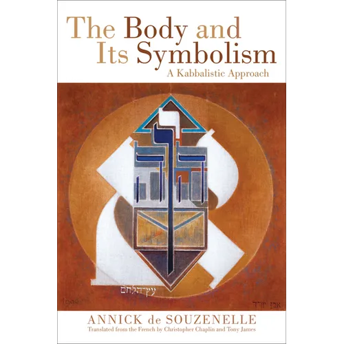 The Body and Its Symbolism: A Kabbalistic Approach