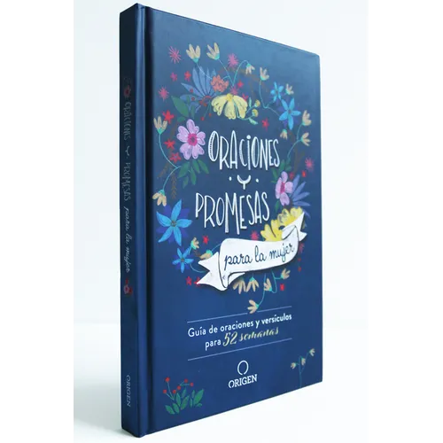 Oraciones Y Promesas Para La Mujer: Guía de Oraciones Y Versículos Para 52 Semanas / Prayers and Promises for Women