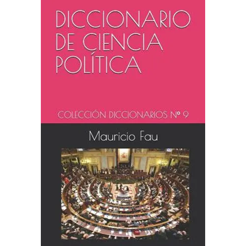 Diccionario Básico de Ciencia Política: Colección Diccionarios Básicos N° 9