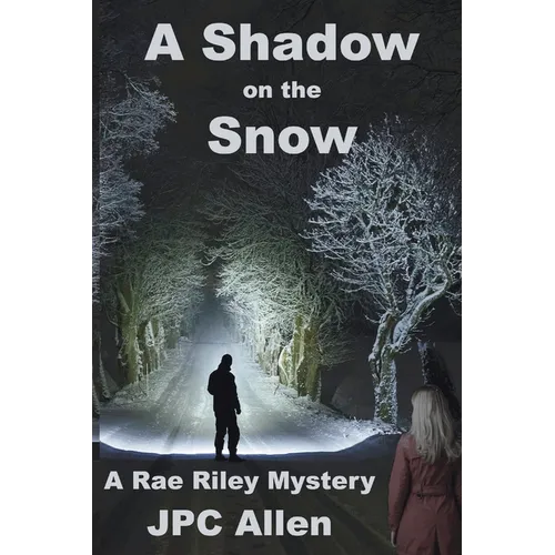 A Shadow on the Snow