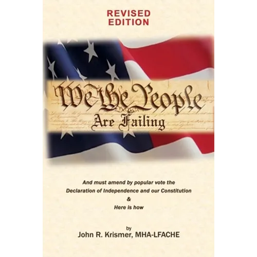 We the People Are Failing (Revised Edition) - Paperback