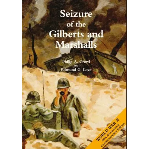 Seizure of the Gilberts and Marshalls