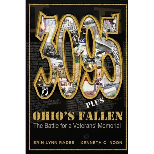 3095 Plus: Ohio's Fallen: The Battle for a Veterans' Memorial