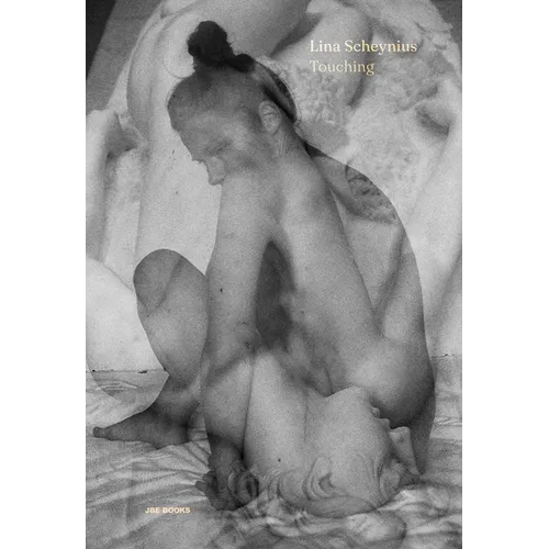 Lina Scheynius: Touching