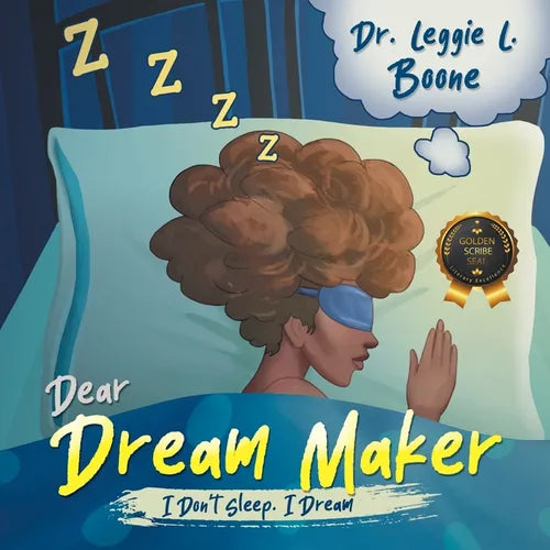 Dear Dream Maker: I Don't Sleep. I Dream