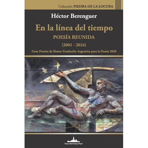 En la línea del tiempo: Poesía reunida (2001-2024)