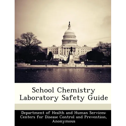 School Chemistry Laboratory Safety Guide