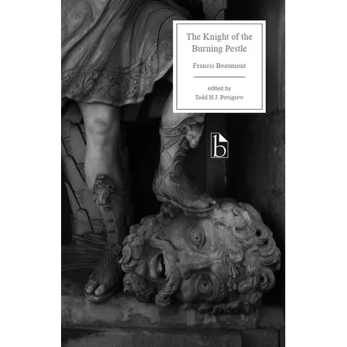 The Knight of the Burning Pestle