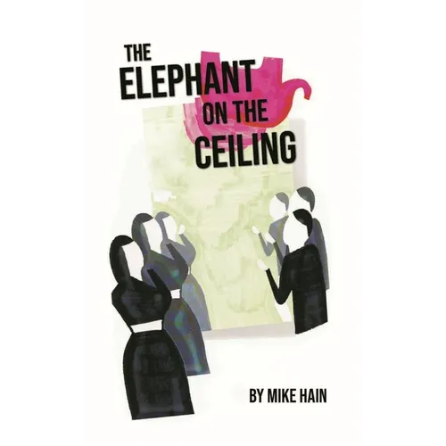 The Elephant on the Ceiling
