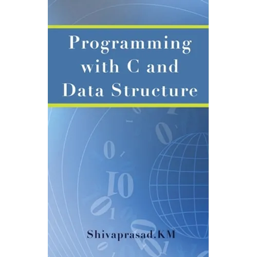 Programming with C and Data Structure