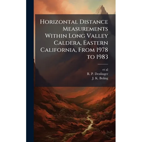 Horizontal Distance Measurements Within Long Valley Caldera, Eastern California, From 1978 to 1983