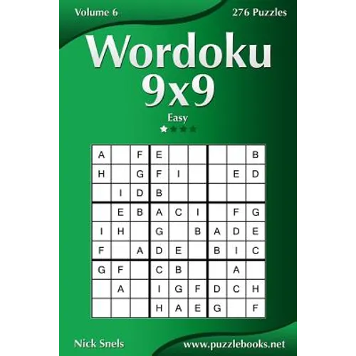 Wordoku 9x9 - Easy - Volume 6 - 276 Logic Puzzles