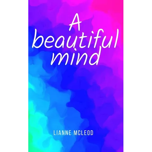 A beautiful mind