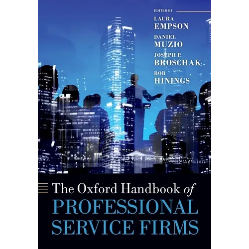 The Oxford Handbook of Professional Service Firms