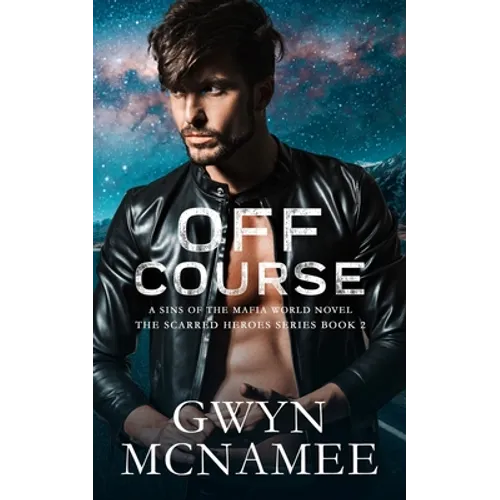 Off Course: A Sins of the Mafia World Novel
