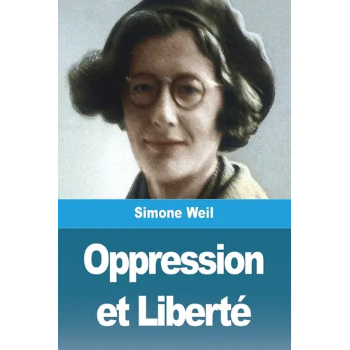 Oppression et Liberté