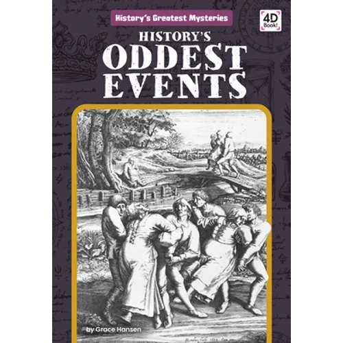 History's Oddest Events