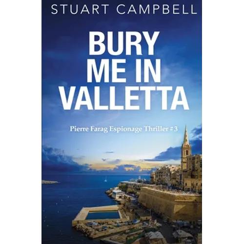 Bury me in Valletta