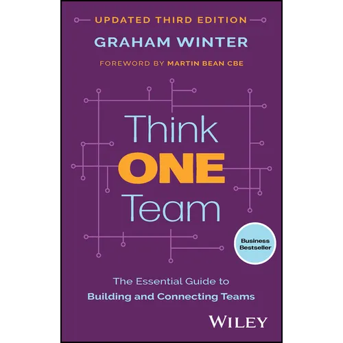 Think One Team: The Essential Guide to Building and Connecting Teams