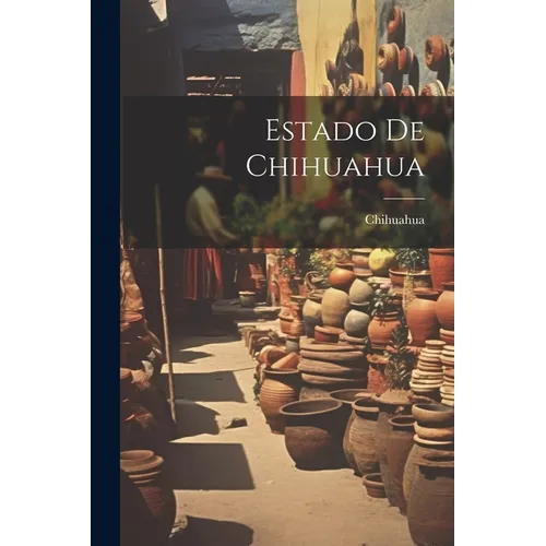 Estado De Chihuahua