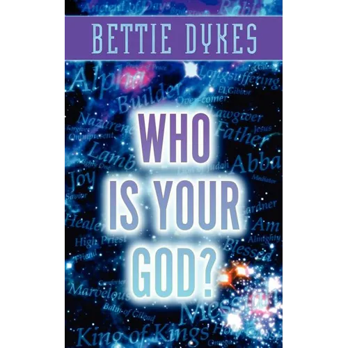 Who Is Your God?
