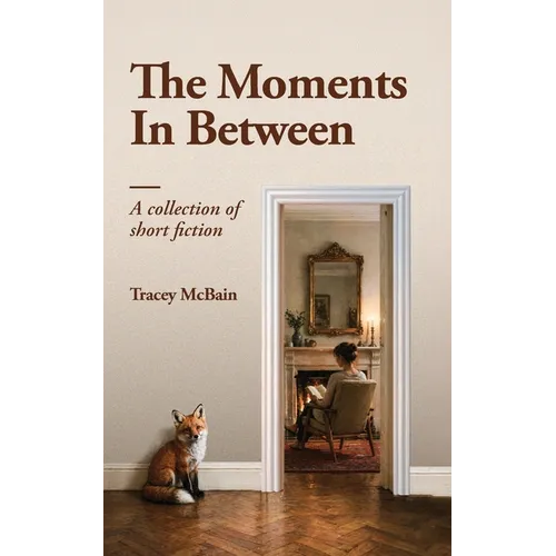 The Moments In Between