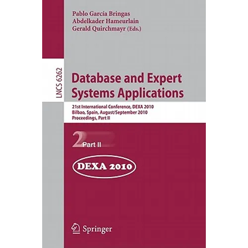 Database and Expert Systems Applications: 21st International Conference, DEXA 2010 Bilbao, Spain, August 30 - September 3, 2010 Proceedings, Part II
