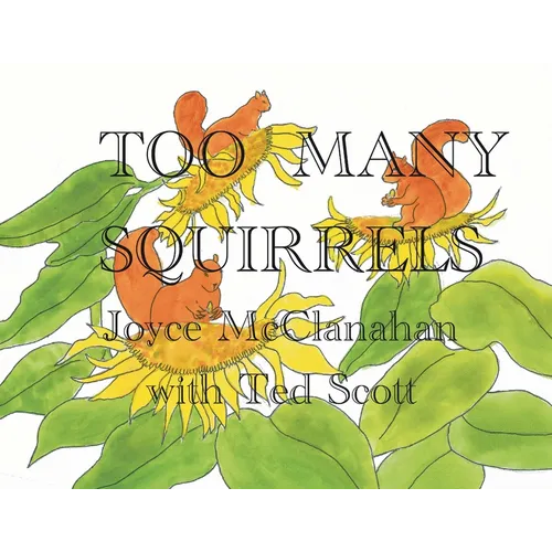Too Many Squirrels
