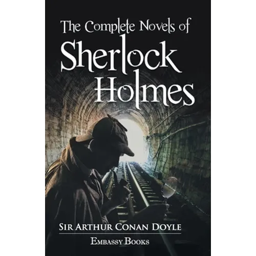 The Complete Novels Sherlock Holmes