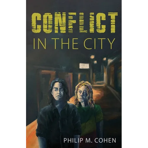 Conflict in the City