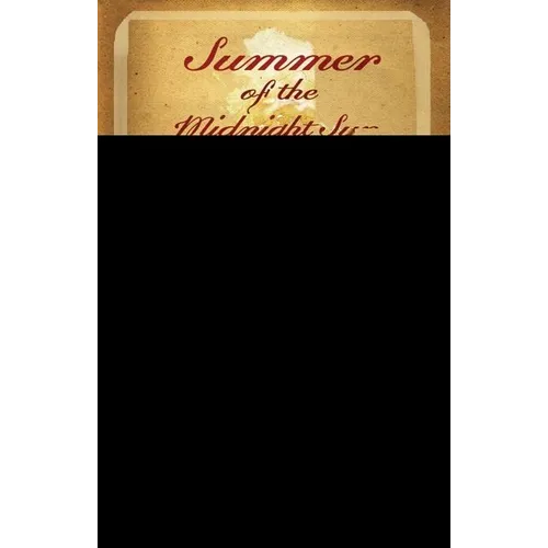Summer of the Midnight Sun