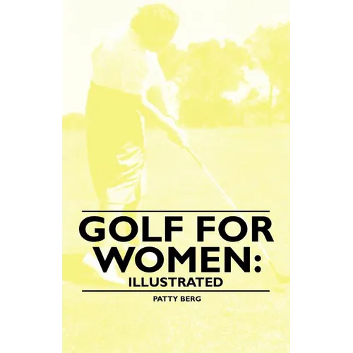 Golf for Women: Illustrated
