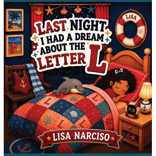 Last Night I Had A Dream About The Letter L